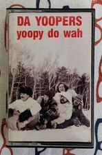 Da Yoopers Yoopy Do Wah 1991 Novelty Cassette Album Michigan VG picture