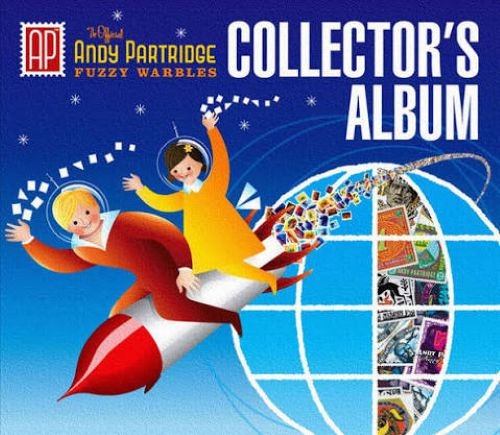 The Official Andy Partridge Fuzzy Warbles Collector's Album
