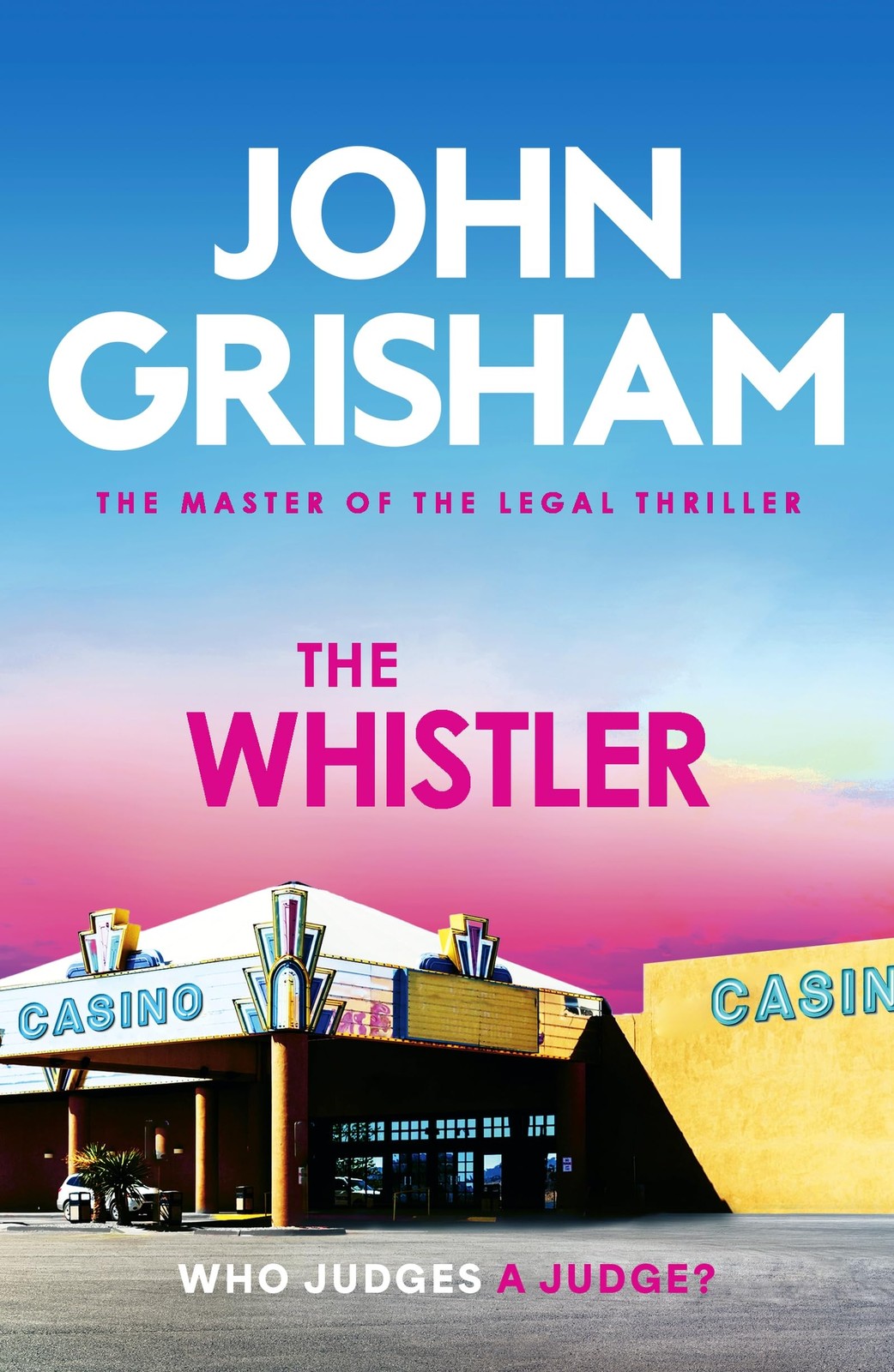 The Whistler by Grisham, Grisham,  New 9781399740463 Fast ..