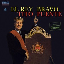 Tito Puente El Rey Bravo (Vinyl) 12