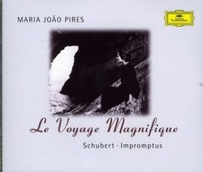 FRANZ SCHUBERT MARIA JOAO PIRES - Schubert: Impromptus - Le Voyage Magnifique picture