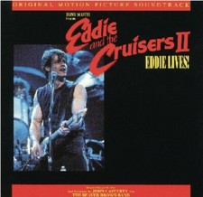 Eddie and the Cruisers II: Eddie Lives (Original Motion Picture Soundtrack) ... picture