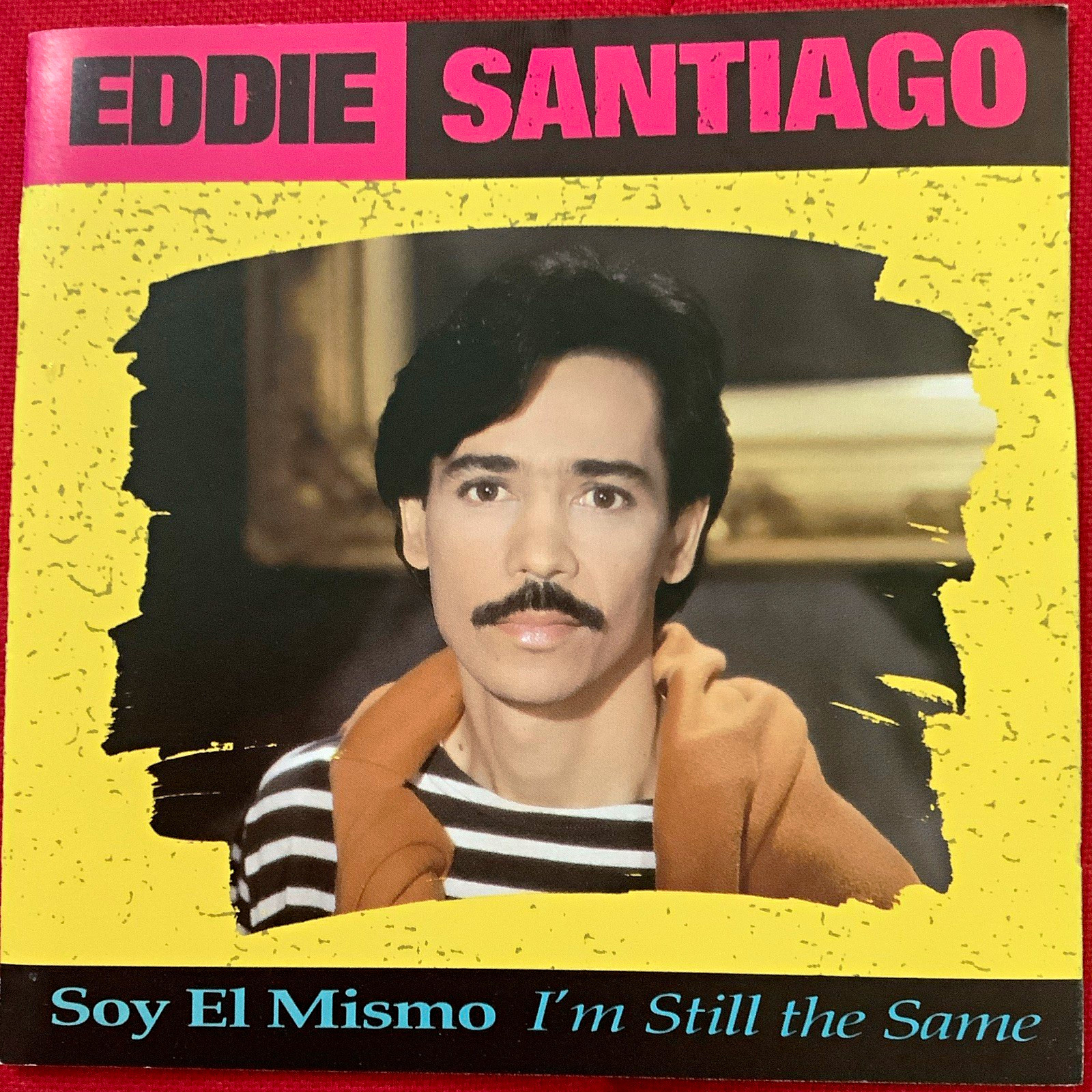 Eddie Santiago / Soy El Mismo (I'm Still the Same) CD 1991 Salsa