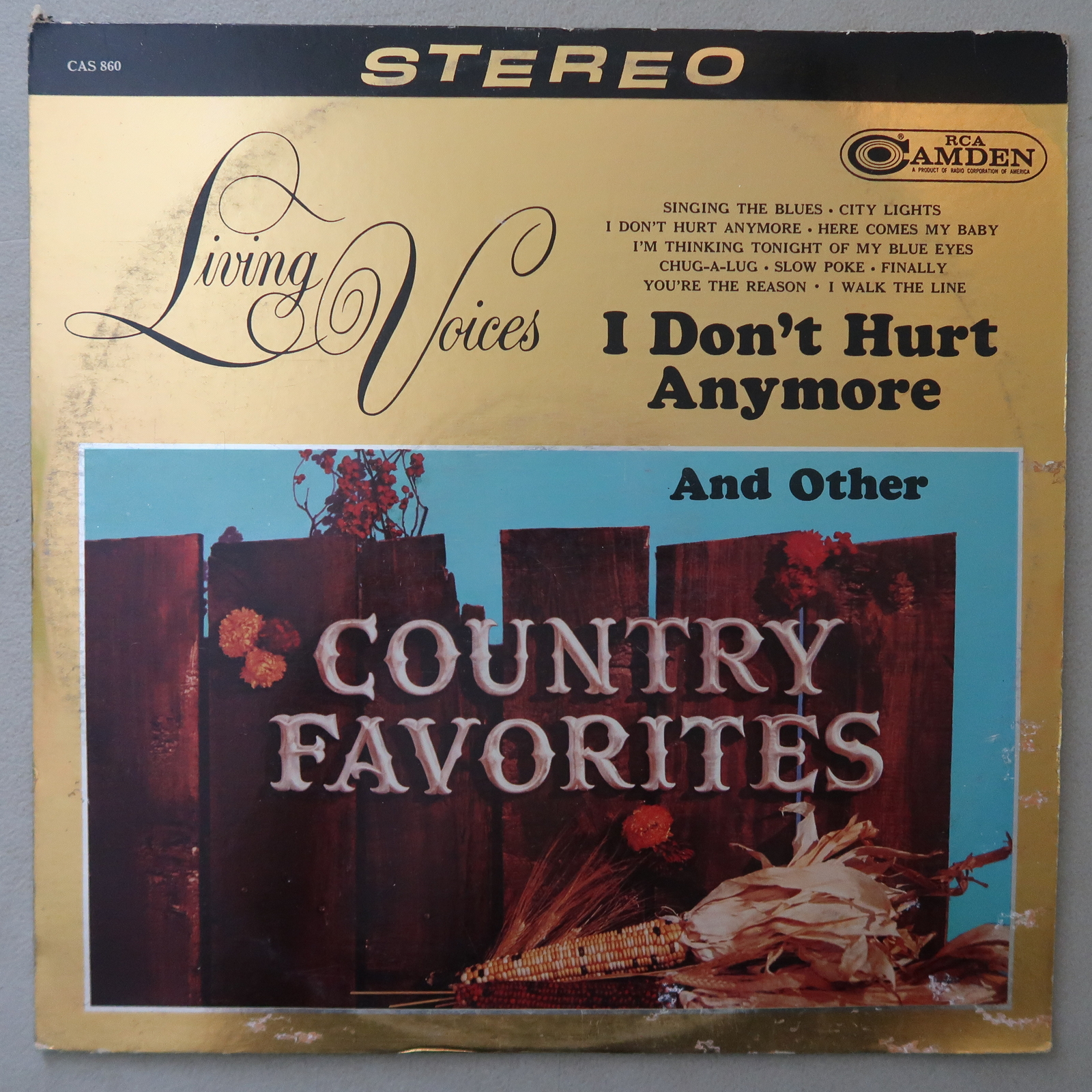 LIVING VOICES I DON\'T HURT ANYMORE AND OTHER COUNTY FAVORITES VINYL LP RCA VG 90