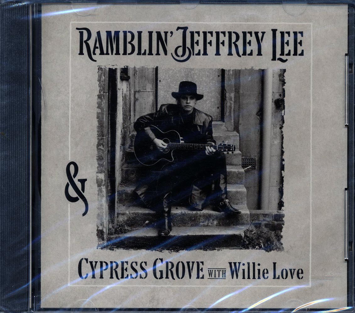 Ramblin' Jeffrey Lee, Cypress Grove, Willie Love [New CD]