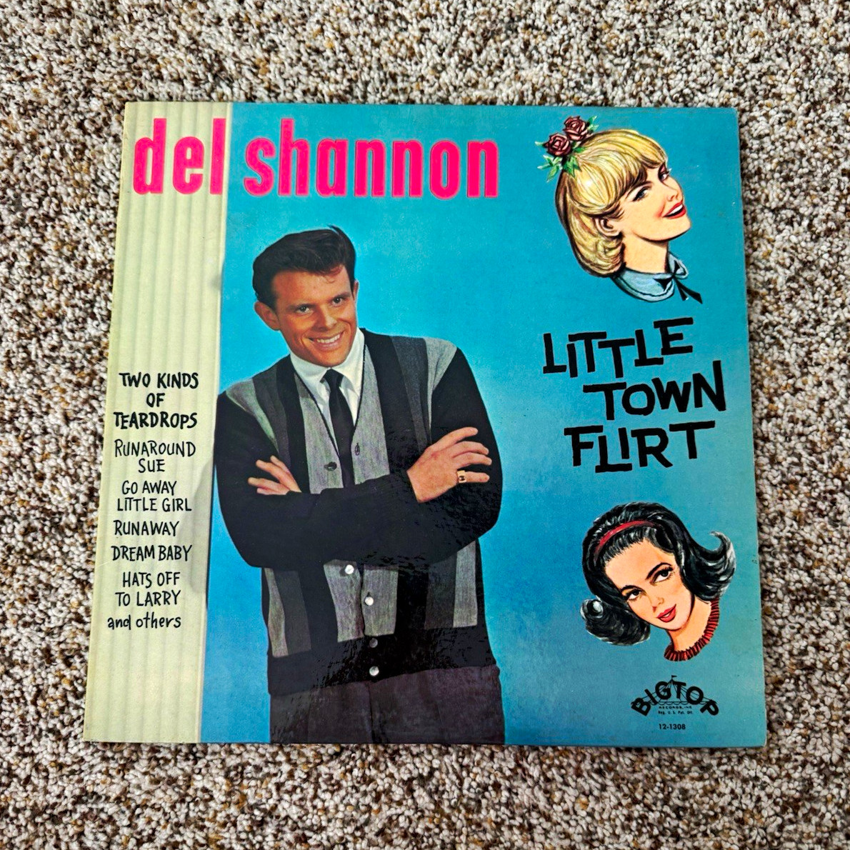 Del Shannon Little Town Flirt Big Top 12-1308 12\