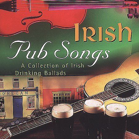 IRISH PUB SONGS - Collection of Irish Drinking Ballads CD