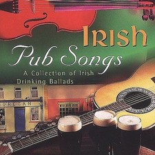 IRISH PUB SONGS - Collection of Irish Drinking Ballads CD picture
