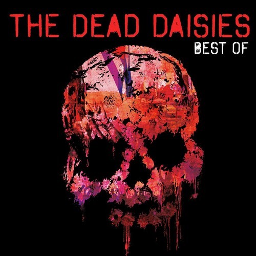 The Dead Daisies - Best Of The Dead Daisies [New CD]