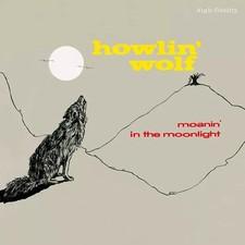 Howlin Wolf - Moanin In The Moonlight - Limited 180-Gram Vinyl with Bonus Tracks picture