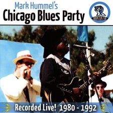 Mark Hummel - Mark Hummel's Chicago Blues Party Recorded Live [New CD] picture