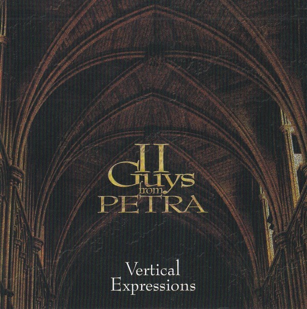 II Guys From Petra ‎– Vertical Expressions PRIVATE CD RARE CHRISTIAN ROCK AOR