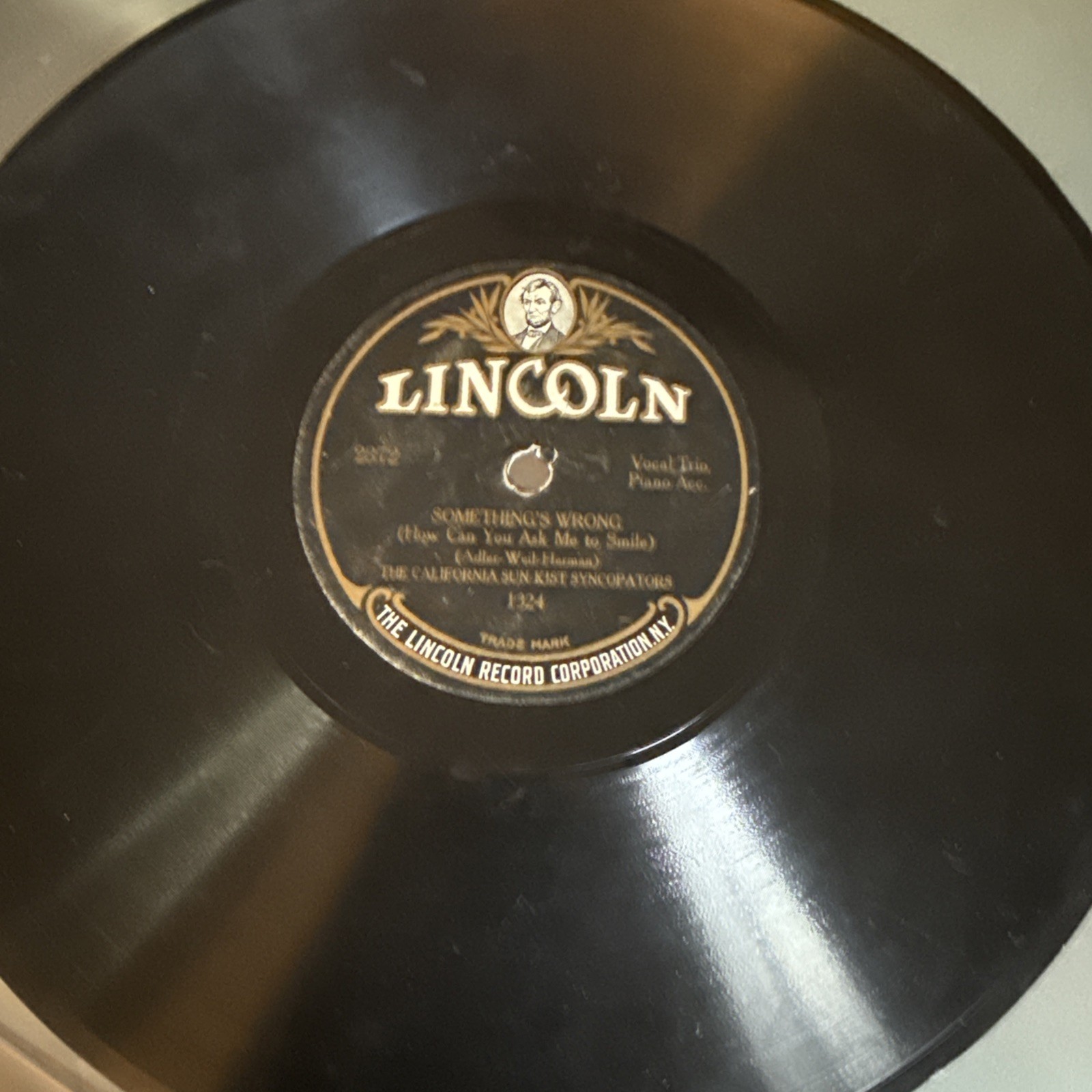 1925 JAZZ California Sunkist Syncopators LINCOLN 2372 SOMETHING\'S WRONG V