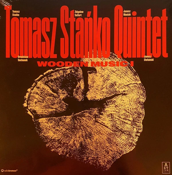 Tomasz Stańko Quintet - Wooden Music I (LP)