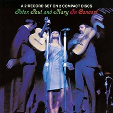 Peter, Paul and Mary In Concert - Audio CD By Peter Paul & Mary - GOOD picture