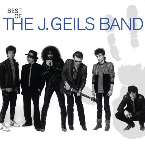 Best Of The J. Geils Band 