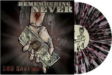 Remembering Never - God Save Us [New Vinyl LP] Black, Clear Vinyl, Ltd Ed, Red, picture