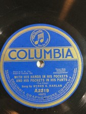 1917 COLUMBIA - A2219 -BYRON HARLAN - HANDS IN HIS POCKETS (REPAIRED) 78RPM picture