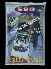 SEALED, E.S.G. – Sailin' Da South Chopped And Screwed, audio cassette, US, 2000 picture