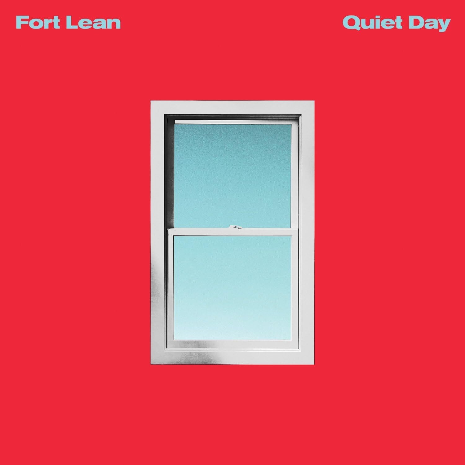 Fort Lean Quiet Day (Vinyl) 12\