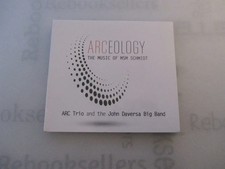 ARCeology CD The Music of MSM Schmidt by ARC Trio and John Daversa Big Band picture