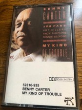 Benny Carter - My Kind Of Trouble (Cass) (Mint (M)) - 4389951063 picture