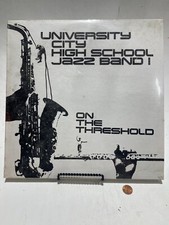 University City High School Jazz Band I On The Threshold LP STILL SEALED picture