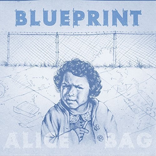 Alice Bag - Blueprint [New CD]