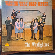 RARE Vintage The Waylighters Wading Thru Deep Water MR W 214 Vinyl LP picture