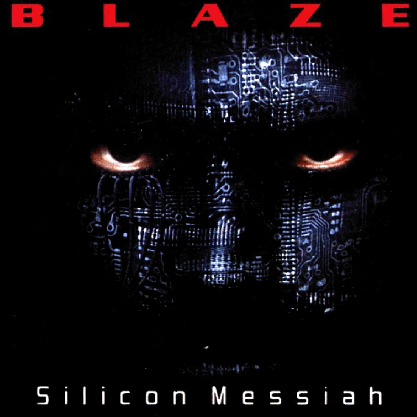 Blaze Silicon Messiah (25th Anniversary Edition) (Vinyl) (UK IMPORT)