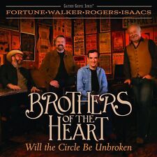 Brothers Of The Heart Will The Circle Be Unbroken (CD) picture