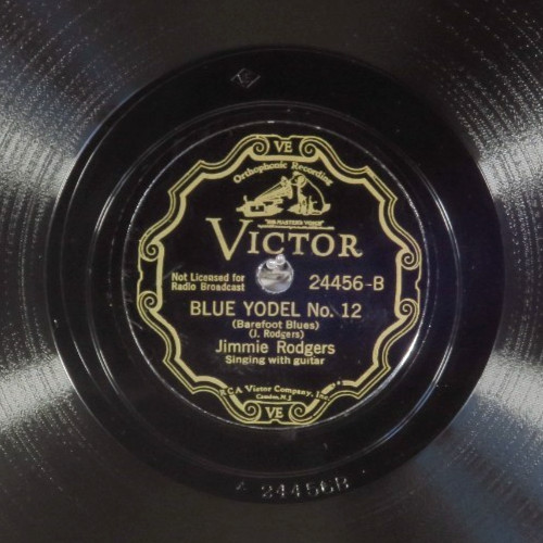 78 RPM -- Jimmie Rodgers, Victor 24456 \