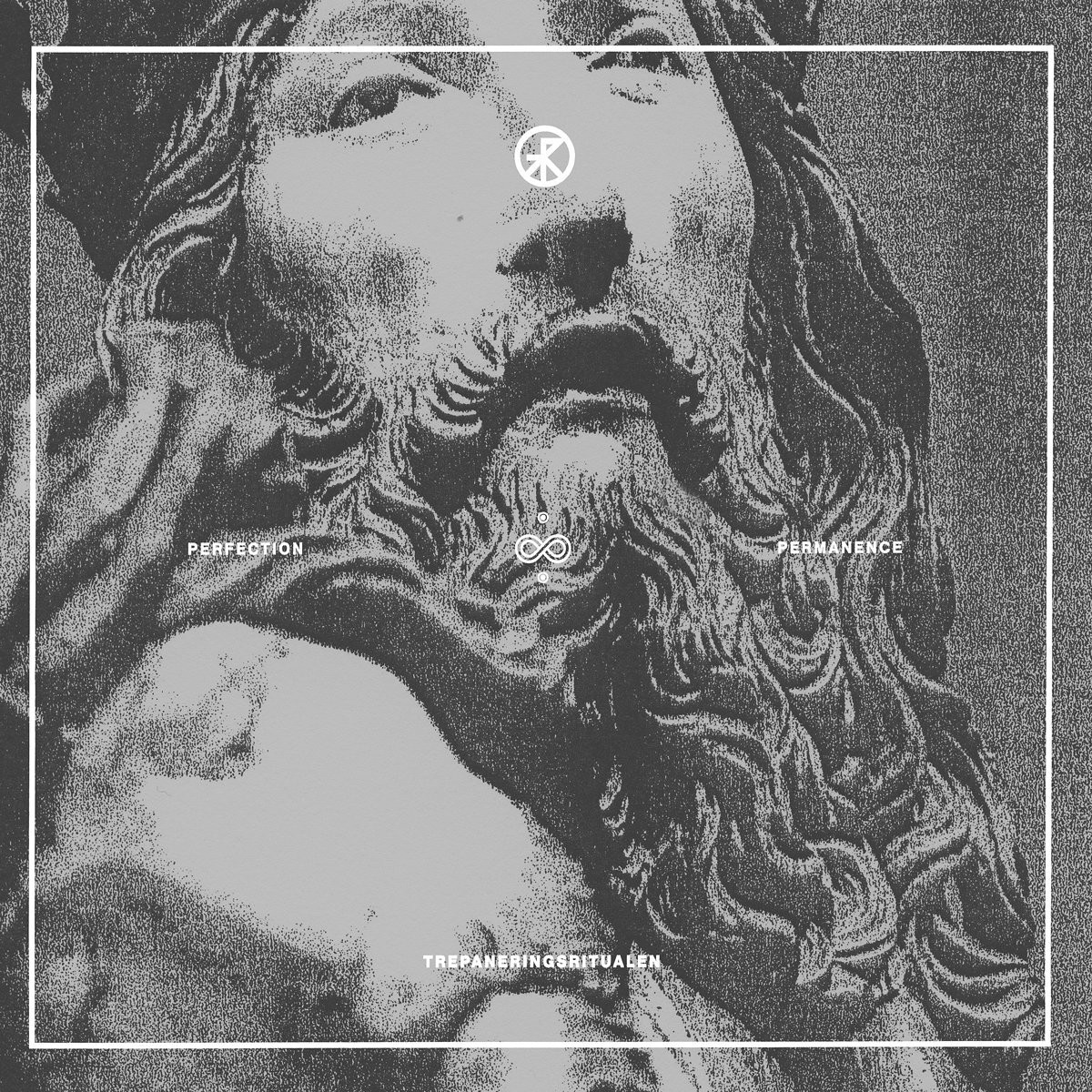 Trepaneringsritualen Perfection & Permanence (Vinyl) 12