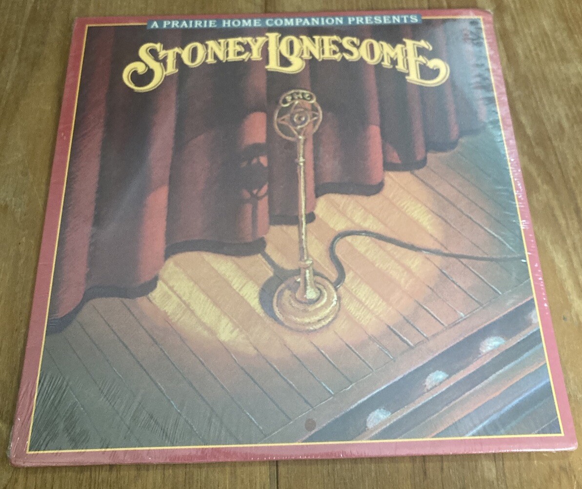 A Prairie Home Companion Presents Stoney Lonesome VINYL LP PHC-1010 SEALED