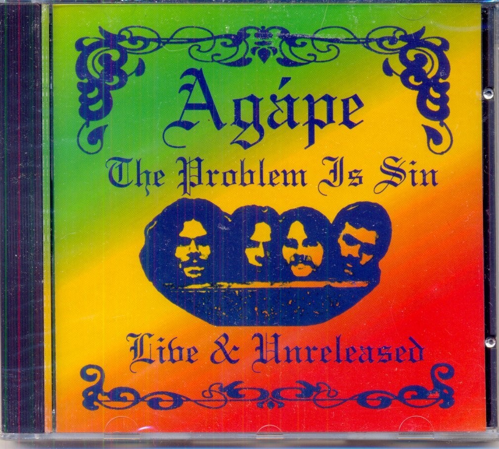 CD-Agape-The Promblem is Sin-LIVE 7& UNRELEASED KILLER PSYCH