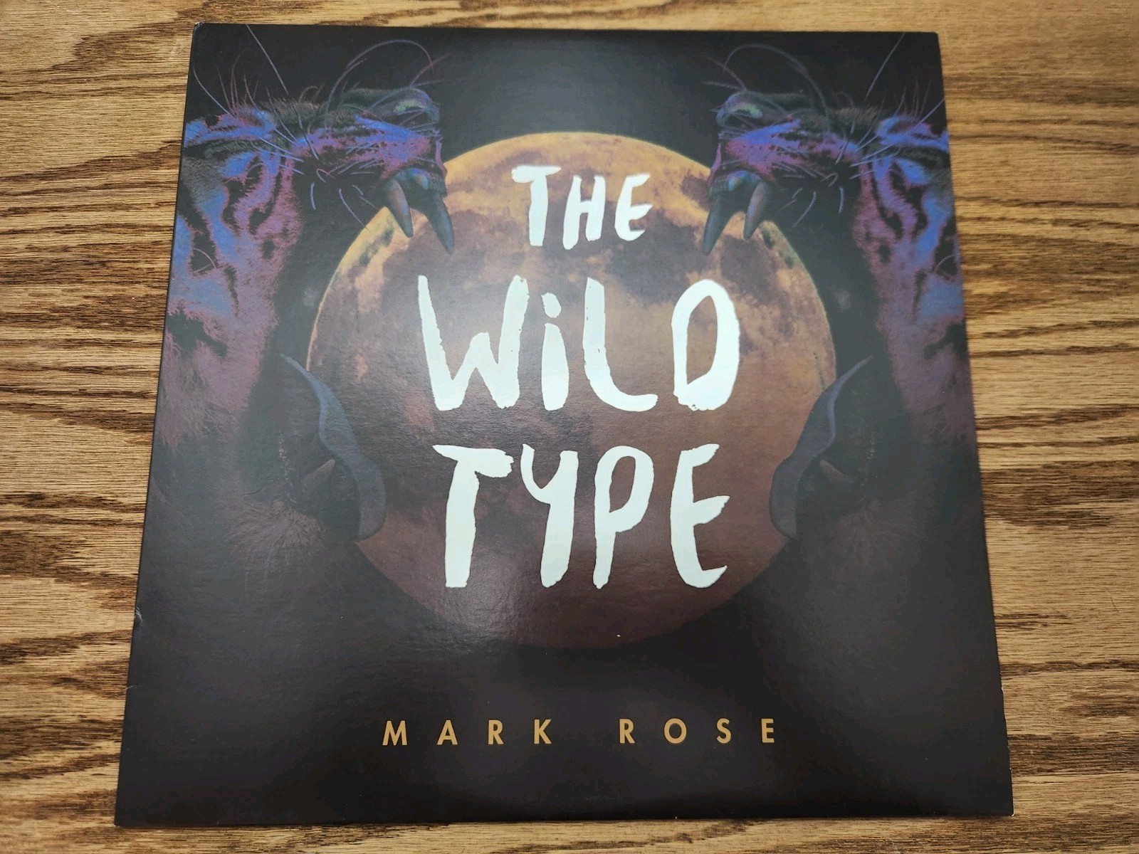 The Wild Type by Mark Rose (Record, 2015)