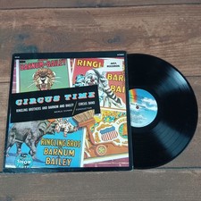 Circus Time Ringling Bros/Barnum Bailey Circus Band Merle Evans Conductor Vinyl picture