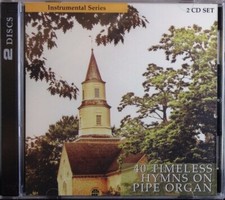 40 Timeless Hymns On Pipe Organ Instrumental Series NEW 2 Disc Set CD Christian picture