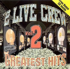 2 Live Crew - Greatest Hits 2 [New Vinyl LP] picture
