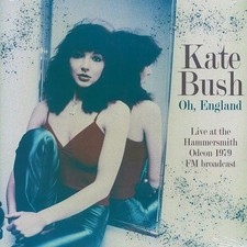 Kate Bush	 Oh, England: Live At The Hammersmith Odeon 1979 SS picture