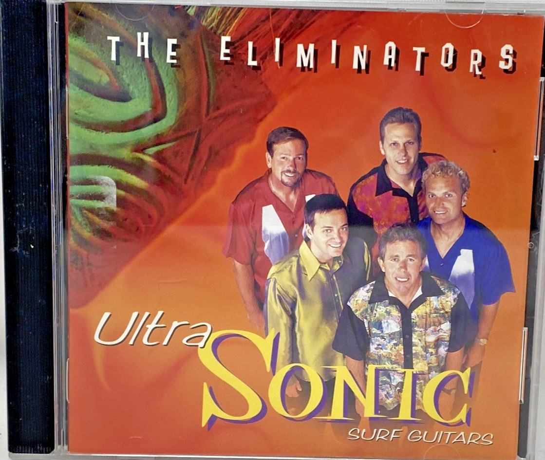 The Eliminators - Ultra Sonic Surf Guitars - 1998 CD 15 tracks - very good+
