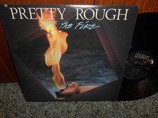 PRETTY ROUGH GOT THE FIRE '84 RCA CANADIAN HARD ROCK LP picture