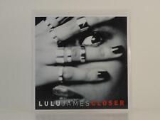 LULU JAMES CLOSER (H1) 2 Track Promo CD Single Picture Sleeve SONY picture
