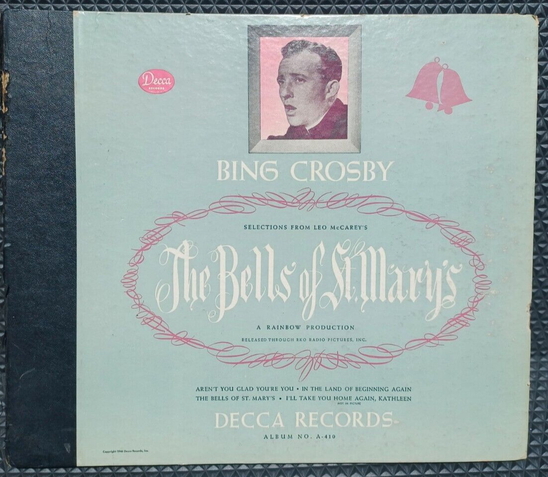 Bing Crosby VINTAGE 1946 THE BELLS OF ST. MARY\'S 78rpm Decca Records A-410 