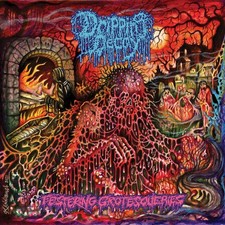 Dripping Decay Festering Grotesqueries (Vinyl) 12