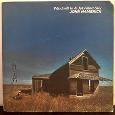 JOHN HAMBRICK - Windmill In A Jet Filled Sky (1972) - 12