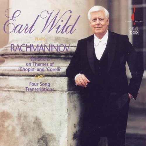 Earl Wild Plays Rachmaninoff