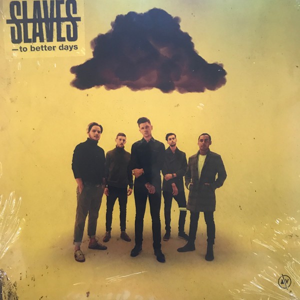 Slaves - To Better Days Limited Edition LP Splatter Vinyl First Press