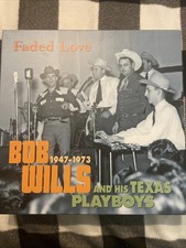 Faded Love Bob Wills 1947-1973 and his Texas Playboys Box Set RARE OOP NO BOOK  picture