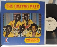 QUATRO PALS Cheers SCARCE EXC 1973 PRIVATE PRESS LP Calypso Steel Pan Carnivale picture